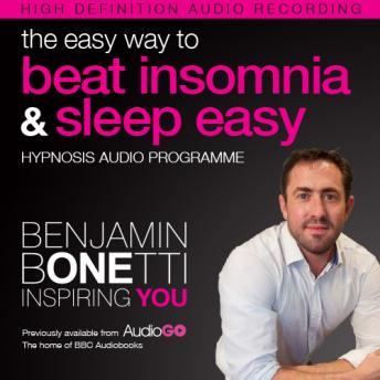 The Easy Way to Beat Insomnia and Sleep Easy with Hypnosis