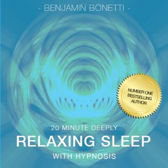 20 Minute Deeply Relaxing Sleep With Hypnosis